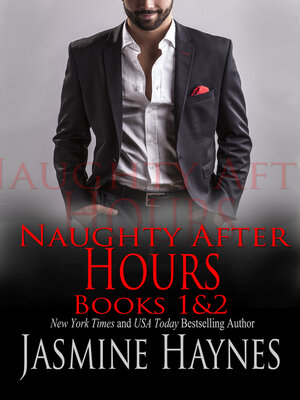 cover image of Naughty After Hours, Boxed Set Books 1-2